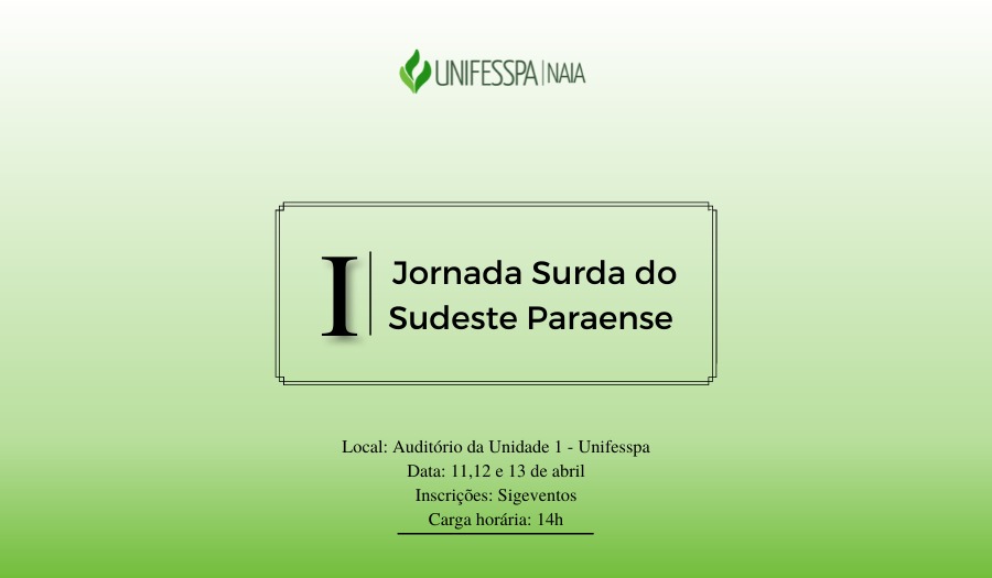 I jornada surda sudeste paraense